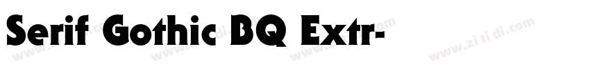 Serif Gothic BQ Extr字体转换